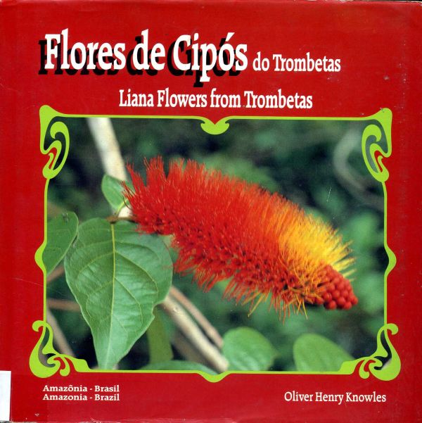 Flores de Cipós do Trombetas - 580 KNO
